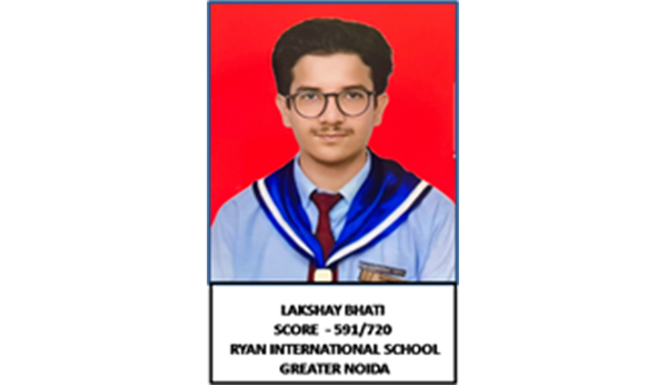 7th NEET Results Lakshay Bhati -  Ryan International School, Greater Noida