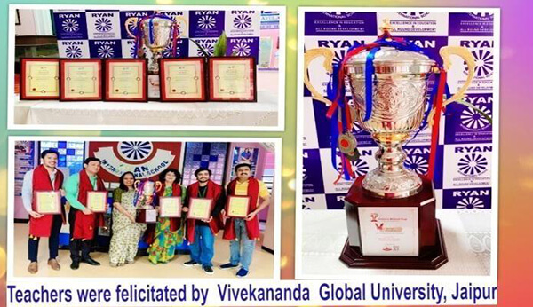 Teachers were felicitated by Vivekananda Global University, Jaipur - Ryan International School Mansarovar, Jaipur