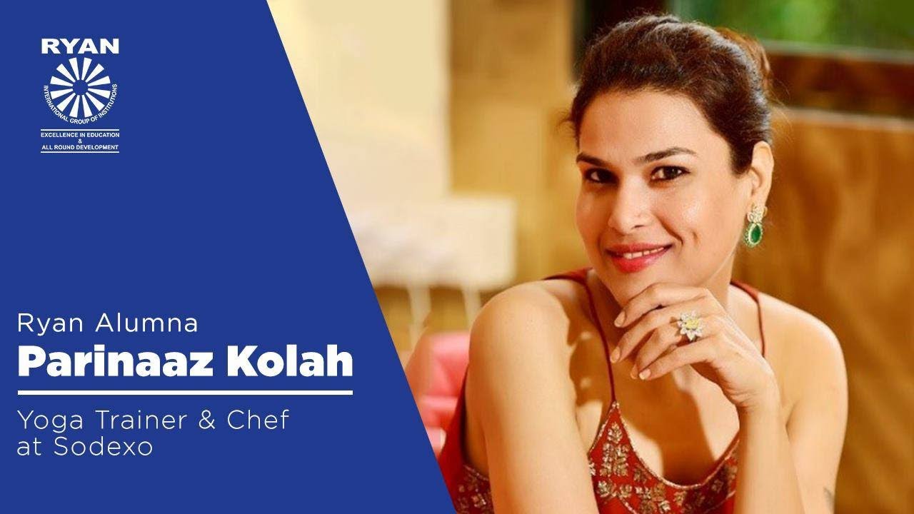 Parinaaz Kolah - Chef and Yoga Trainer - Ryan Group
